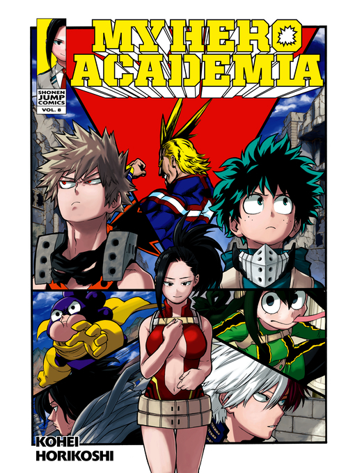 Title details for My Hero Academia, Volume 8 by Kohei Horikoshi - Wait list